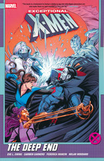 X-Men (TPB): Exceptional X-Men Vol. 2: The Deep End. 
