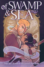 Of Swamp & Sea (TPB) nr. 1: Of Swamp & Sea Volume 1. 