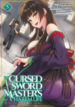 Cursed Sword Master's Harem Life: By the Sword, For the Sword, The (Ghost Ship - Adult) (TPB) nr. 5: No Rest for the Weary!. 