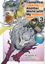 Campfire Cooking in Another World with My Absurd Skill (TPB) nr. 3. 