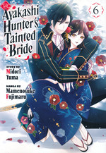 Ayakashi Hunter's Tainted Bride, The (TPB) nr. 6. 