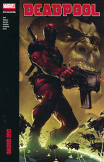 Deadpool (TPB): Modern Era Epic Collection Vol. 1: Magnum Opus (2008-2009). 