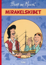 Mirakelskibet (HC): Mirakelskibet. 