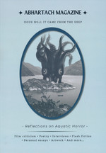 Abhartach Magazine nr. 2: It Came From the Deep - Reflections on Aquatic Horror. 