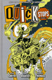 Quick Stops (HC)