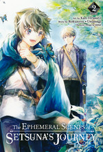 Ephemeral Scenes of Setsuna's Journey, The (TPB) nr. 2: (Final Volume). 