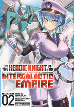 I'm the Heroic Knight of an Intergalactic Empire! (TPB) nr. 2: It's a Pirate Hunter's Life for Me. 