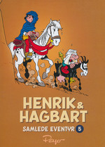 Henrik og Hagbard - Samlede Eventyr (HC) nr. 5: Bind 5. 