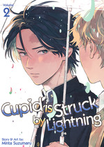 Cupid Is Struck by Lightning (TPB) nr. 2: Arrow to the Heart (Final Volume). 