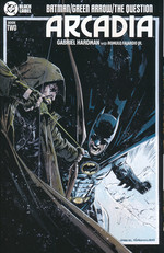 Batman/Green Arrow/The Question: Arcadia nr. 2. 