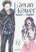 Fragrant Flower Blooms with Dignity, The (TPB) nr. 11. 