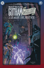 Batman (HC): Gotham by Gaslight: A League for Justice. 