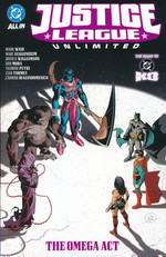 Justice League (HC): Justice League Unlimited Vol. 2: The Omega Act. 