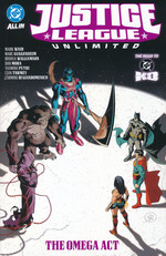 Justice League (TPB): Justice League Unlimited Vol. 2: The Omega Act. 