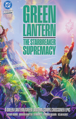 Green Lantern (TPB): Green Lantern/Green Lantern Corps: The Starbreaker Supremacy. 