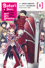 Bofuri I Don't Want to Get Hurt, so I'll Max Out My Defense (TPB) nr. 8. 