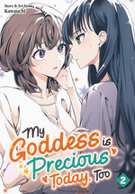 My Goddess Is Precious Today, Too (TPB) nr. 2: (Final Volume). 