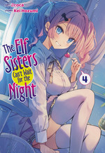Elf Sisters Can't Wait for the Night, The (Ghost Ship - Adult) (TPB) nr. 4: Merry Prankster!, The. 