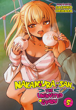 Nakamura-san, the Uninvited Gyaru (TPB) nr. 5: Teacher, I've Been Naughty. 