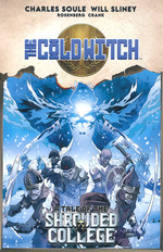 Tale of the Shrouded College, A (TPB): Cold Witch, The. 