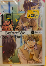 15 Minutes Before We Really Date (TPB): 15 Minutes Before We Really Date #1-3 pakke  - TILBUD (så længe lager haves, der tages forbehold for udsolgte varer). 