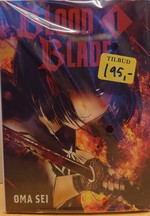 Blood Blade (TPB): Blood Blade #1-3 pakke  - TILBUD (så længe lager haves, der tages forbehold for udsolgte varer). 