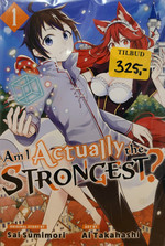 Am I Actually the Strongest? (TPB): Am I Actually the Strongest? #1-5 pakke  - TILBUD (så længe lager haves, der tages forbehold for udsolgte varer). 