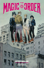 Magic Order, The (TPB): Omnibus Vol. 1. 