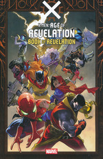 X-Men (TPB): Age of Revelation - Book of Revelation. 
