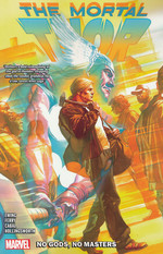 Thor (TPB): Mortal Thor Vol. 1: No Gods, No Masters. 