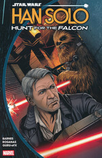 Star Wars (TPB): Han Solo - Hunt For the Falcon. 
