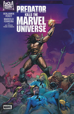 Predator (TPB): Predator Kills the Marvel Universe. 