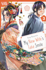 My New Wife's Fake Smile (TPB) nr. 3. 