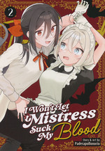 I Won't Let Mistress Suck My Blood (TPB) nr. 2: Thicker Than Blood. 