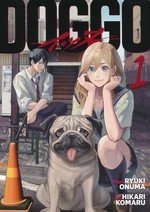 Doggo (TPB) nr. 1: He's a Good Boy.. With Bad Boy Problems!. 