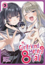 My Girlfriend Is 8 Meters Tall (TPB) nr. 3: Battle of the Giant Girls!. 