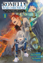 Romelia War Chronicle: The Count's Daughter Rallies an Army in the Wake of Mankind's Victory (TPB) nr. 2: Battlefield Tested. 
