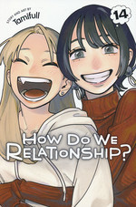 How Do We Relationship? (TPB) nr. 14: (Final Volume). 
