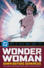 Wonder Woman (TPB): DC Finest: Dawn Before Darkness (2009-2010). 