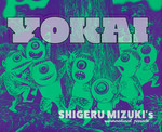 Art Book - Yokai (HC): Shigeru Mizuki's Supernatural Parade. 
