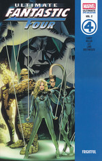 Fantastic Four (TPB): Ultimate Epic Collection - Ultimate Fantastic Four Vol. 2: Frightful (2005-2006). 