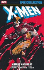 X-Men (TPB): Epic Collection vol. 14: Mutant Massacre (1986-1987). 