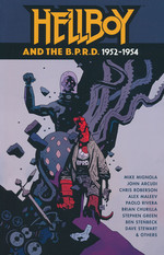Hellboy (TPB): Hellboy and the B.P.R.D.: 1952-1954. 