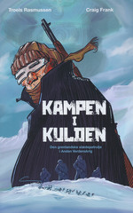 Kampen I kulden (HC): Kampen I kulden. 