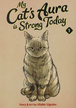 My Cat's Aura Is Strong Today (TPB) nr. 1: Who Runs the World? Cats!. 