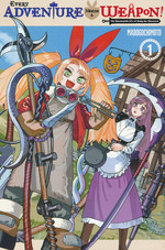 Every Adventure Needs a Weapon! The Blacksmith Life of Rudy the Obsessed (TPB) nr. 1. 