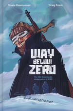Way Below Zero (HC): Way Below Zero. 