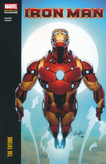 Iron Man (TPB): Modern Era Epic Collection Vol. 6: The Future (2011-2012). 
