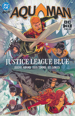 Aquaman (TPB): Aquaman (2025) Vol. 2: Justice League Blue. 