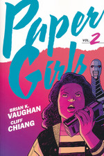 Paper Girls (TPB): Paper Girls Vol. 2 (Backpack Edition). 